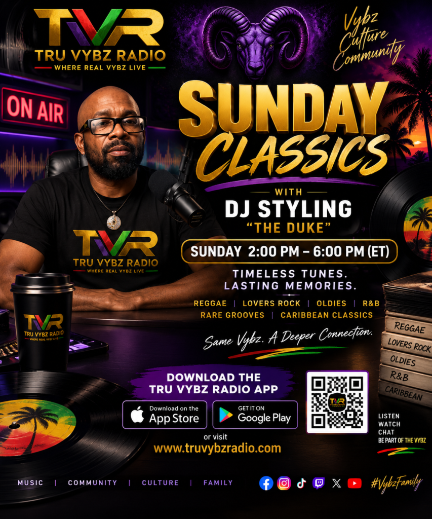Sunday Classics with DJ Styling on Tru Vybz Radio, Sundays 2 PM to 6 PM.