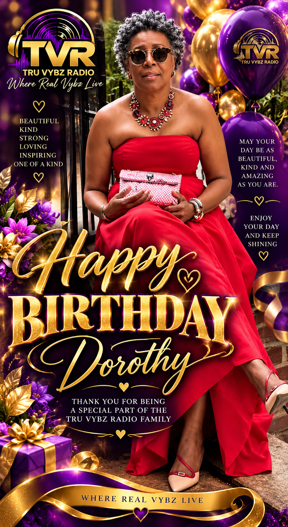 Happy Birthday Dorothy. Tru Vybz Radio family celebration. October 30.